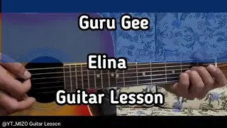 Guru Gee - Elina (Guitar Lesson/Perhdan)