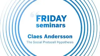 Claes Andersson: The Social Protocell Hypothesis