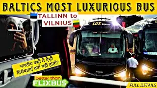 Book the Most Luxurious Bus in Baltics? LUXEPRESS | TALLINN to VILNIUS | ALL DETAILS | 2024