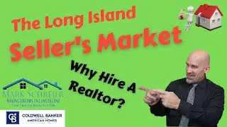 The Long Island Seller's Market, Why Hire A Realtor - To Sell Your House?