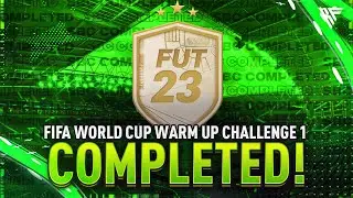 FIFA World Cup Warm Up Challenge 1 SBC Completed - Tips & Cheap Method - Fifa 23