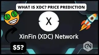 WHAT IS XDC NETWORK? WHY $XDC CAN BE THE BEST COIN FOR NEXT BULLRUN! PRICE PREDICTION | #crypto