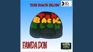 Tun Back Blow