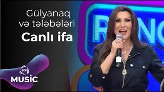 Gülyanaq Məmmədova və tələbələri - Canlı ifa