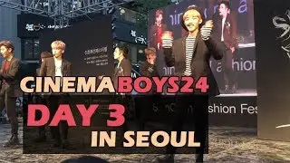 SEOUL, DAY 3 | Cinema, BOYS24 | 170506 | Tesstal in Korea