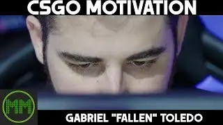 CS:GO Motivation 2019 Ft. FalleN