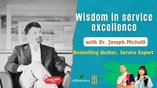 The Wisdom Project - Our interview with the bestselling author & CX expert Joseph Michelli