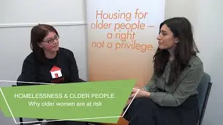 HOMELESSNESS & OLDER PEOPLE | Why older women are at risk
