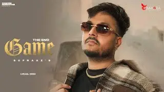 The End Game (Lyrical Video) Sufraaz | Latest Punjabi Songs 2024 | Chakora Productions