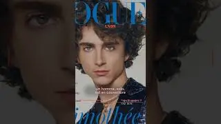 Timoth&eacute;e Chalamet : premier homme en couverture de British Vogue