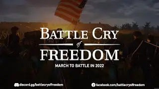 Battle Cry of Freedom Teaser