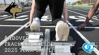 Andover Track and Field 2025 Team Spotlight | Andover High School | QCTV