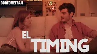 El Timing | Anton Lofer [Cortometraje]
