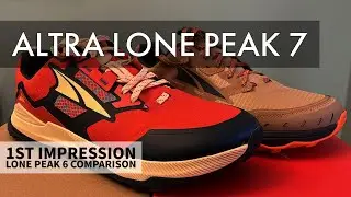 Altra Lone Peak 7 &ndash; Comparison to Lone Peak 6 &ndash; Box Opening and 1st Impression