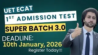 UET ECAT 2026 Preparation I UET Lahore Entry Test Preparation I ECAT UET 2026 I UET 1st Test Prep