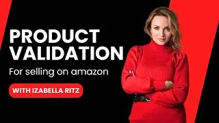 Product Validation for Selling on Amazon
