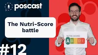 Micro POScast #12 - The Nutri-Score battle