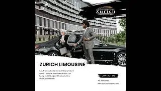 Zurich Limousine