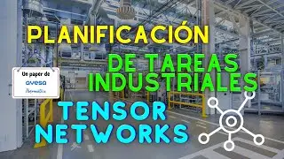 Industrial Task Planning with Tensor Networks and Genetic Algorithms.