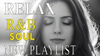 Soulful R&B Vibes 💖 Smooth Love Songs & Emotional Chill Mix for the Heart