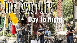 Day To Night - The DropUps - Gypsy Folk Punk
