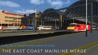 Train Simulator 2020: AP Class 91 EP | London Kings Cross to Leeds (ECML Merge)
