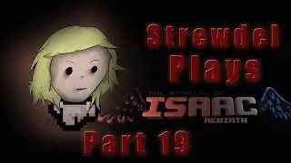 Binding Of Isaac Rebirth 19! | Maggie's Lament