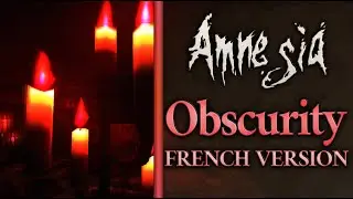 Amnesia Obscurity [Full Walkthrough] French Version - Version fran&ccedil;aise