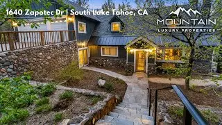 Mountain Luxury Properties | South Lake Tahoe // 1640 Zapotec Drive