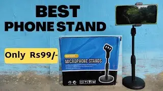 Cheapest Phone Stand I Best Microphone Stand I Budget Phone Stand Unboxing & Review
