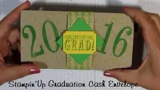 Stampin'Up Graduation Cash Envelope Card with Gift Bag Punch Board