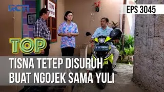 Tisna Tetep Disuruh Buat Ngojek Sama Yuli - TUKANG OJEK PENGKOLAN