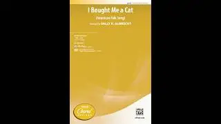 I Bought Me a Cat (2-Part), arr. Sally K. Albrecht &ndash; Score & Sound