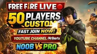 🔥 FREE FIRE LIVE 🔴 | CUSTOM ROOM 😱 | 50 PLAYERS BARA ROOM | FAST JOIN | ID PASS LIVE @mrshorts-54