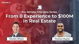 How A Former NFL Player Built A Real Estate Empire | Pro Athlete Interview Series - EP 3