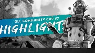 VARAZZE APEX LEGENDS - GLL Community Cup #7 - HIGHLIGHTS