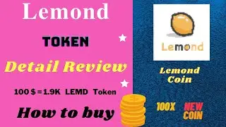 Lemond Token Review in Details and how to buy | Lemond Coin | Lemond Crypto 💰 Currency