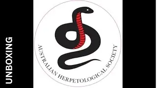 Series 1 Episode 14 - Unboxing For Australian Herpertology Society.