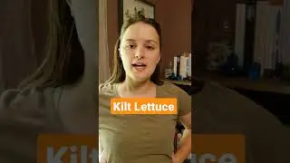 Kilt Lettuce = traditional Appalachian dish