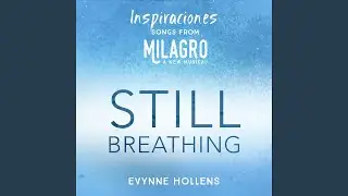 Still Breathing (From 