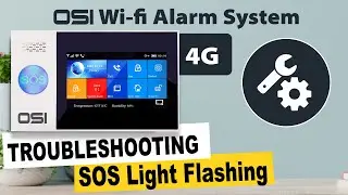 OSI 4G Wi-Fi Alarm System - TROUBLESHOOTING // SOS Light Flashing Issue //OSI GO DIRECT