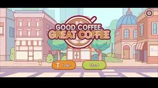 Cozy Gaming Session 🌿 | Good Coffee, Great Coffee (Days 1-5)