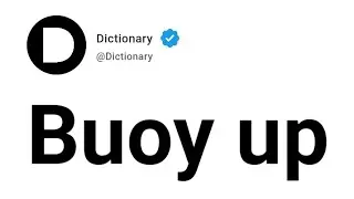 Buoy up Meaning In English
