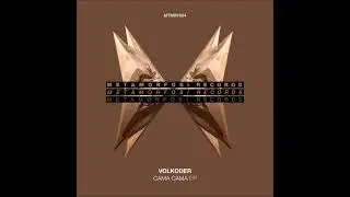 Volkoder - She Kisses (Extended Mix) [METAMORFOSI RECORDS]