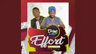Effort (feat. Yo Maps)