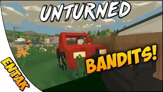 Unturned 3.0 Gameplay ➤ Random Server Adventures #3 - Bandits!