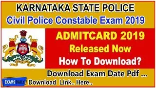 KSP Civil Police Constable Hall Ticket 2019 || KSP CPC Hall Ticket 2019 || Download Exam Date