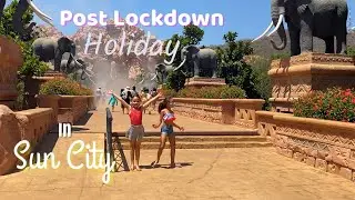 Post Lockdown Holiday In Sun City