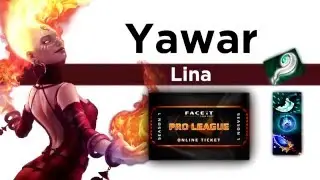 Yawar Lina  FACEIT Pro League - video pro gameplay in dota 2