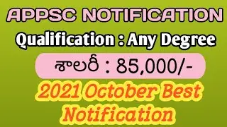 APPSC JOB | october 2021 | INFORMATION BOARD
